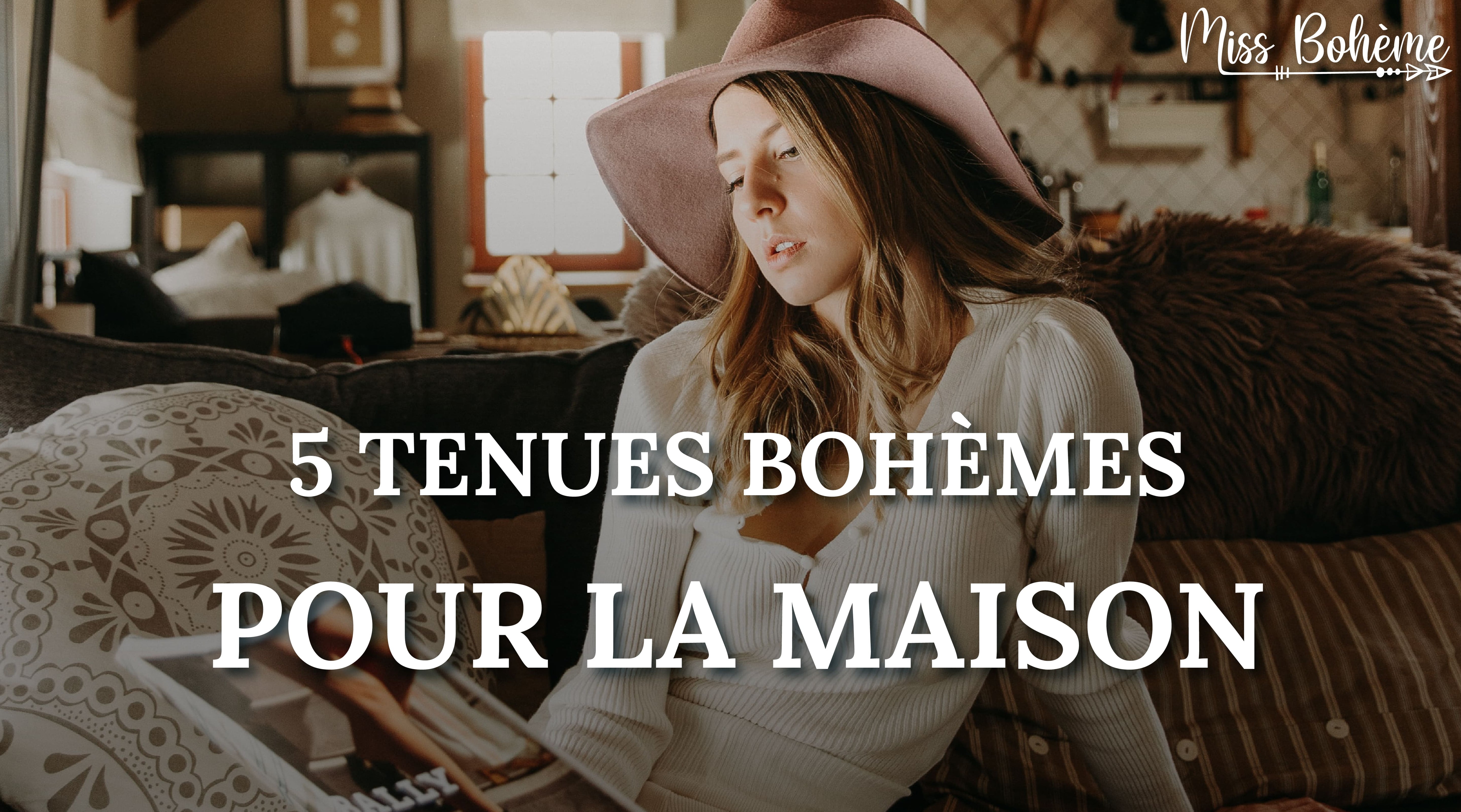 tenue bohème maison