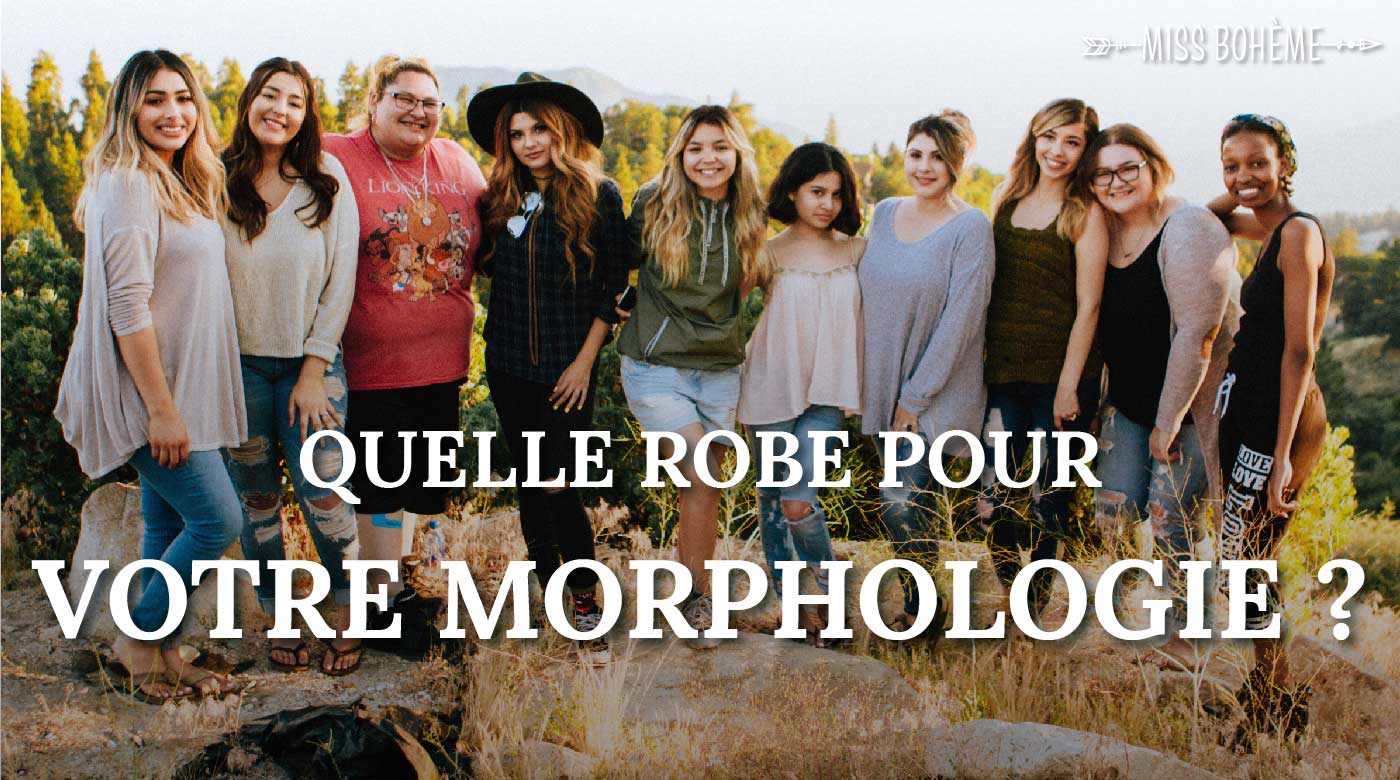 Quelle robe bohème choisir pour votre morphologie ?