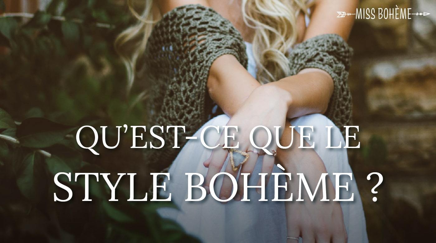 le style bohème c'est quoi